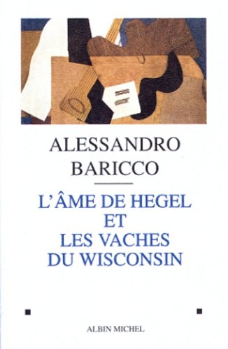 Book cover for AME de Hegel Et Les Vaches Du Wisconsin (L')