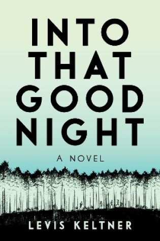 Cover of Into that Good Night