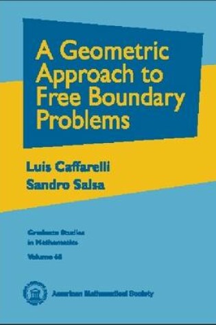 Cover of A Geometric Approach to Free Boundary Problems