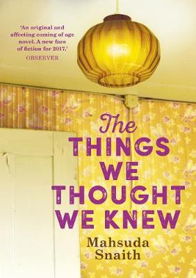 Book cover for The Things We Thought We Knew