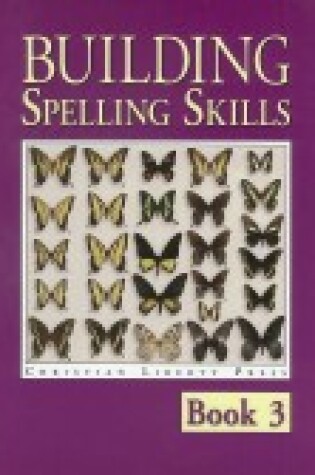 Cover of Building Spelling Skills 3