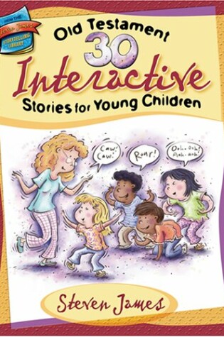 Cover of 30 Old Testament Interactive Stories for Young Children