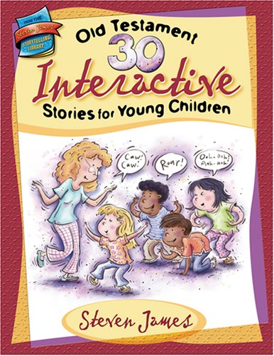 Book cover for 30 Old Testament Interactive Stories for Young Children