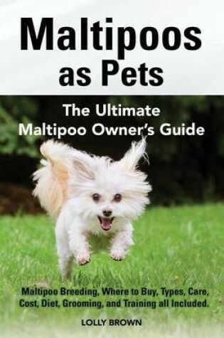 Cover of Maltipoos as Pets