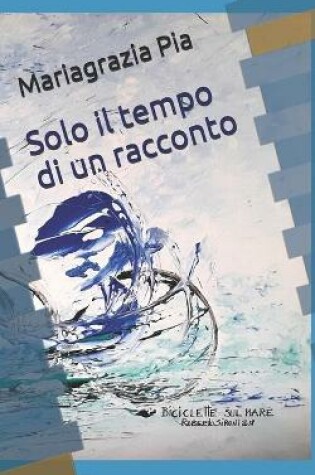 Cover of Solo il tempo di un racconto