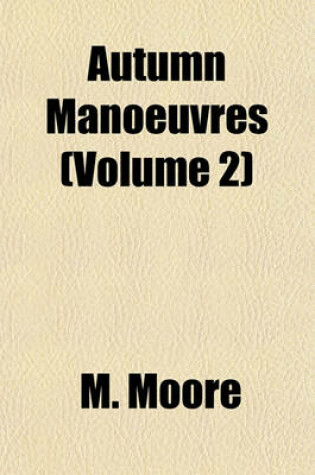 Cover of Autumn Manoeuvres (Volume 2)