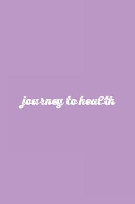 Book cover for Journey to Health