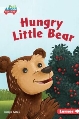 Cover of Hungry Little Bear