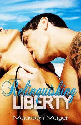 Book cover for Relinquishing Liberty