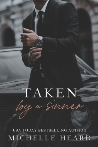 Cover of Taken By A Sinner