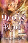 Book cover for Quenched in Blood