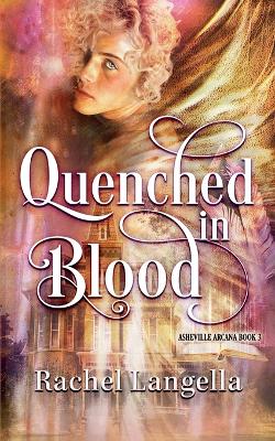 Cover of Quenched in Blood