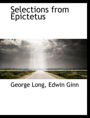 Book cover for Selections from Epictetus