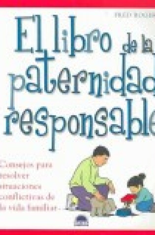 Cover of El Libro de la Paternidad Responsable