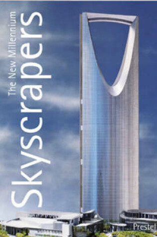 Cover of Skyscrapers: the New Millennium
