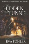Book cover for The Hidden Tunnel