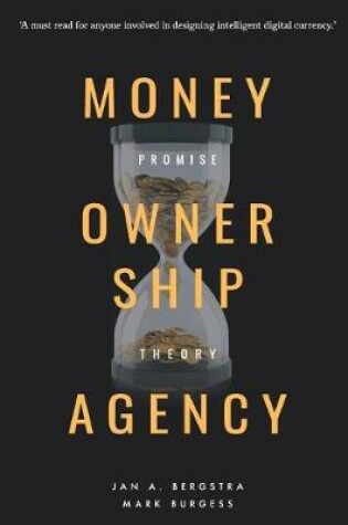 Cover of Money, Ownership. and Agency