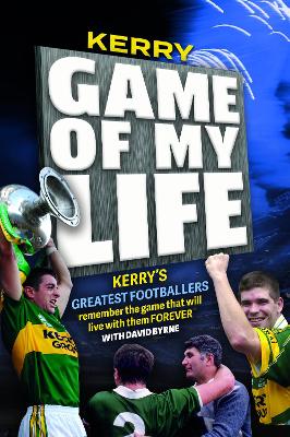 Book cover for Kerry. Game of My Life