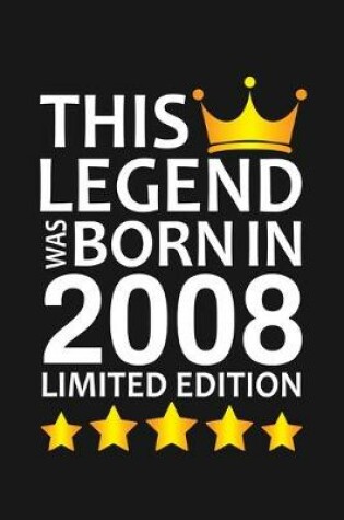Cover of This Legend Was Born In 2008 Limited Edition
