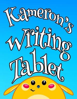 Book cover for Kameron's Writing Tablet