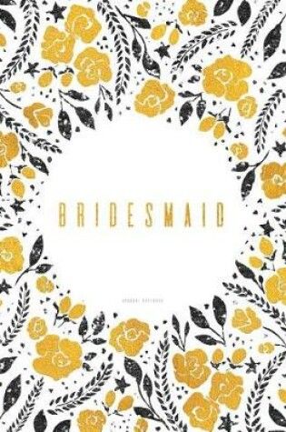 Cover of Bridesmaid Journal Notebook