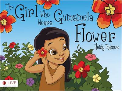 Book cover for The Girl Who Wears Gumamela Flower