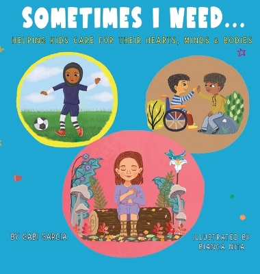 Book cover for Sometimes I Need...