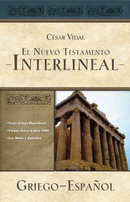 Book cover for El Nuevo Testamento Interlineal Griego-Espanol