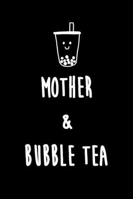 Book cover for Mother & Bubble Tea