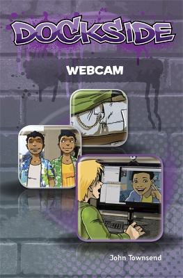 Book cover for Dockside: Webcam (Stage 1 Book 13)