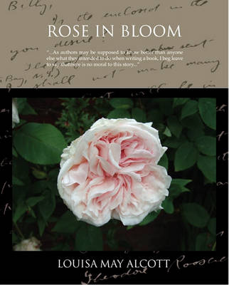 Book cover for Rose in Bloom a Sequel to Eight Cousins (eBook)