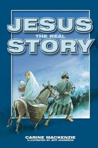 Cover of Jesus - the Real Story