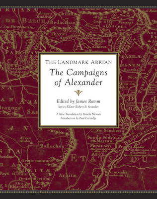 Cover of The Landmark Arrian: The Campaigns of Alexander