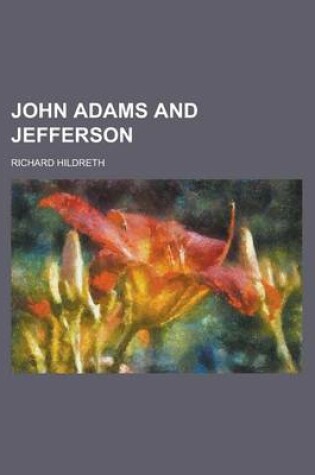 Cover of John Adams and Jefferson