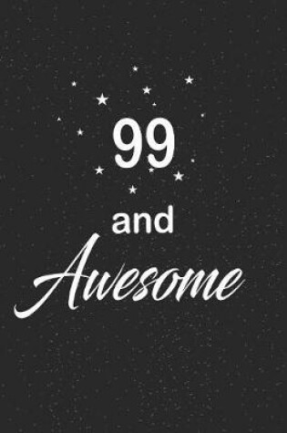 Cover of 99 and awesome