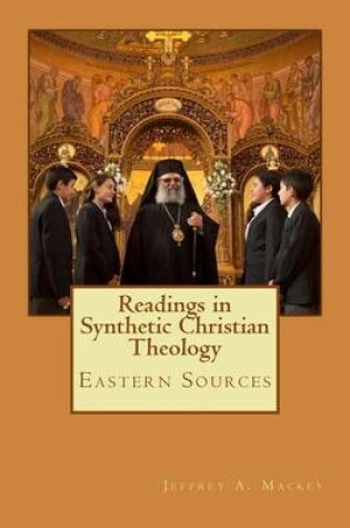 Cover of Readings in Synthetic Christian Theology