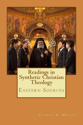 Book cover for Readings in Synthetic Christian Theology