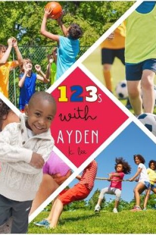 Cover of 123s with Ayden