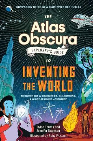 Cover of The Atlas Obscura Explorer’s Guide to Inventing the World