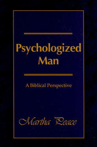 Cover of Psychologized Man