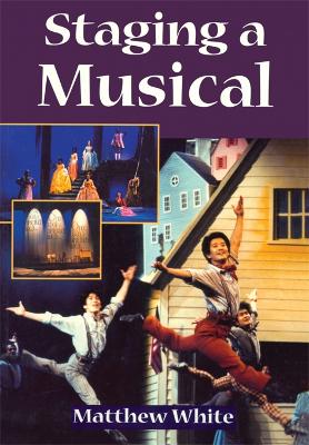 Book cover for Staging A Musical