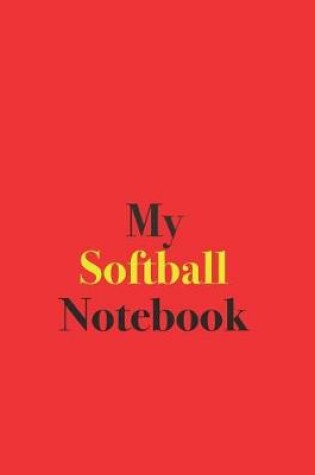 Cover of My Softball Notebook