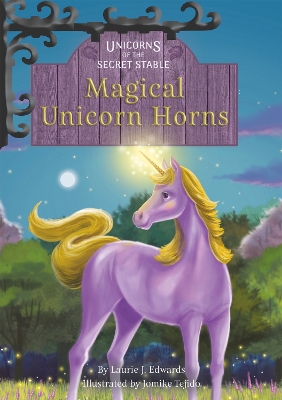 Book cover for Unicorns of the Secret Stable: Magical Unicorn Horns (Book 11)