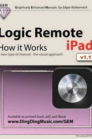 Cover of Logic Remote (iPad) - How it Works