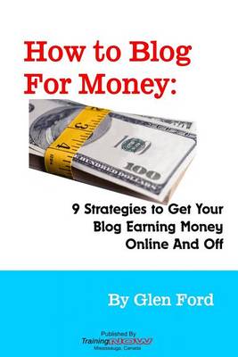 Book cover for How to Blog for Money