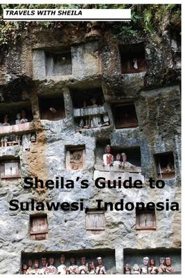 Book cover for Sheila's Guide to Sulawesi, Indonesia