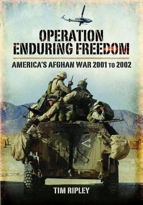 Book cover for Operation Enduring Freedom: the Seeds of War in Afghanistan