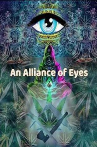 Cover of An Alliance of Eyes