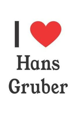 Cover of I Love Hans Gruber