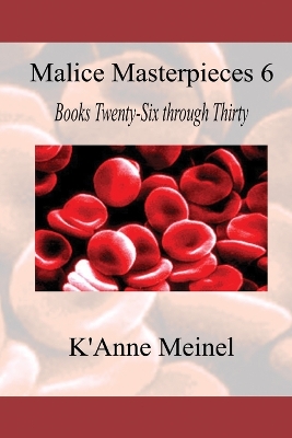 Book cover for Malice Masterpieces 6